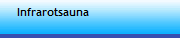 Infrarotsauna