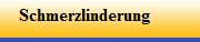 Schmerzlinderung